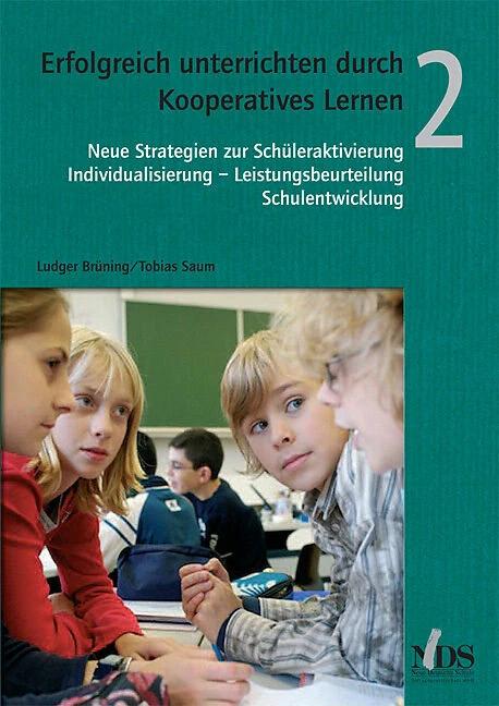 Produktbild Erfolgreich unterrichten durch Kooperatives Lernen 2 (Deutsch, Tobias Saum, Ludger Brüning, 2010)