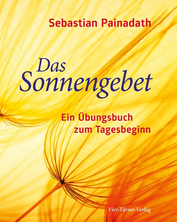Immagine prodotto Das Sonnengebet (Tedesco, Sebastian Painadath, 2017)