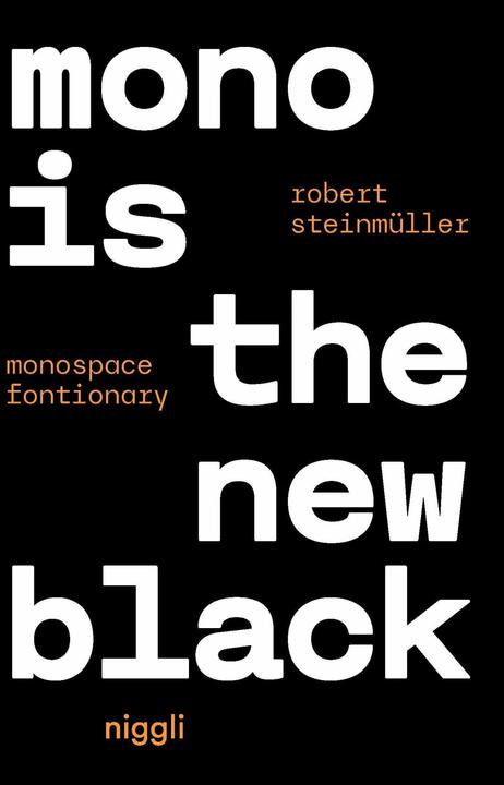 Immagine prodotto Mono is the new Black (Tedesco, Steinmüller Robert, 2023)