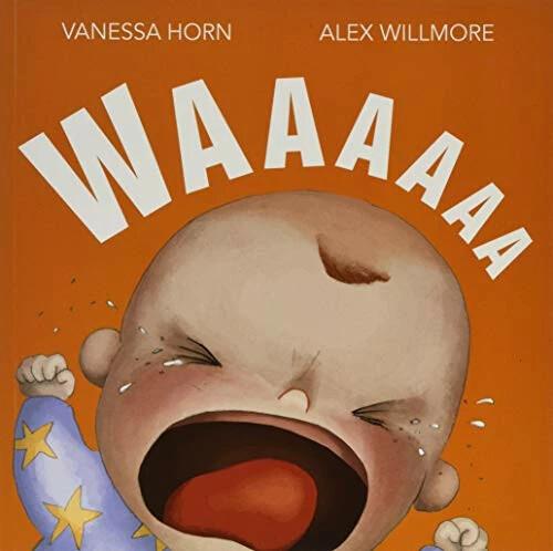 Produktbild Waaaaaa (Englisch, Alex Willmore, Vanessa Horn, 2020)