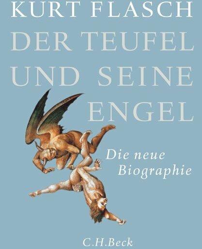 Produktbild Der Teufel und seine Engel (Deutsch, Kurt Flasch, 2016)