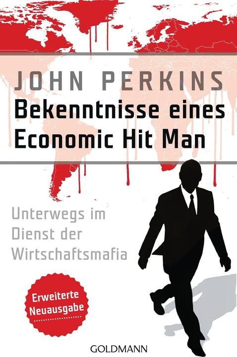 Immagine prodotto Bekenntnisse eines Economic Hit Man - erweiterte Neuausgabe (Tedesco, John Perkins., 2016)