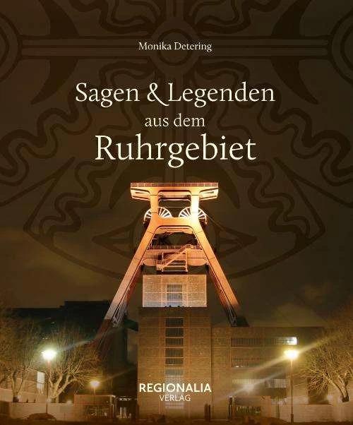 Image du produit Sagen und Legenden aus dem Ruhrgebiet (Allemand, Monika Detering, 2024)