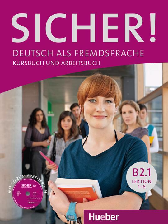 Actual product image Sicher! B2/1. Kurs- und Arbeitsbuch mit Audio-CD zum Arbeits (German, Michaela Perlmann Balm, Susanne Swallow, 2019)