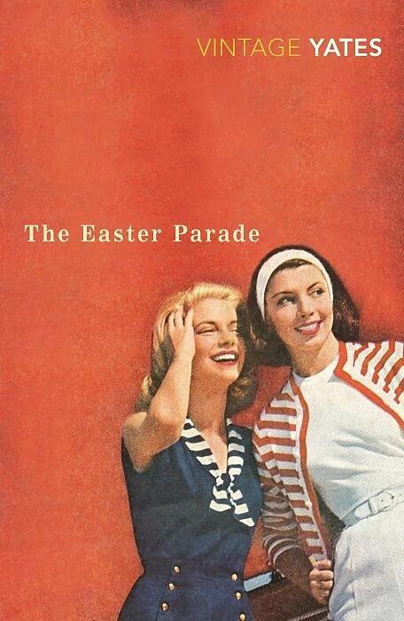 Immagine prodotto The Easter Parade (Inglese, Richard Yates, 2008)