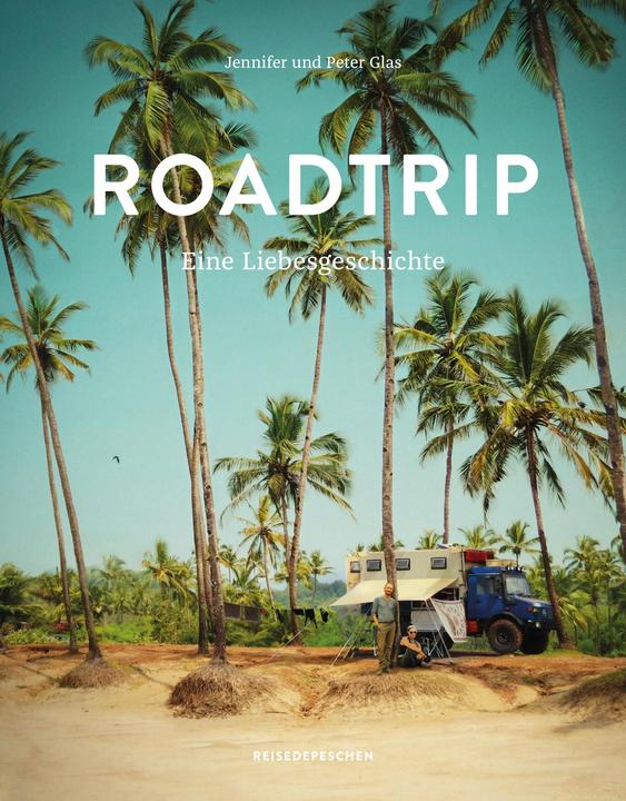 Produktbild Roadtrip - Eine Liebesgeschichte (Deutsch, Peter Glas, Jennifer Glas, 2018)