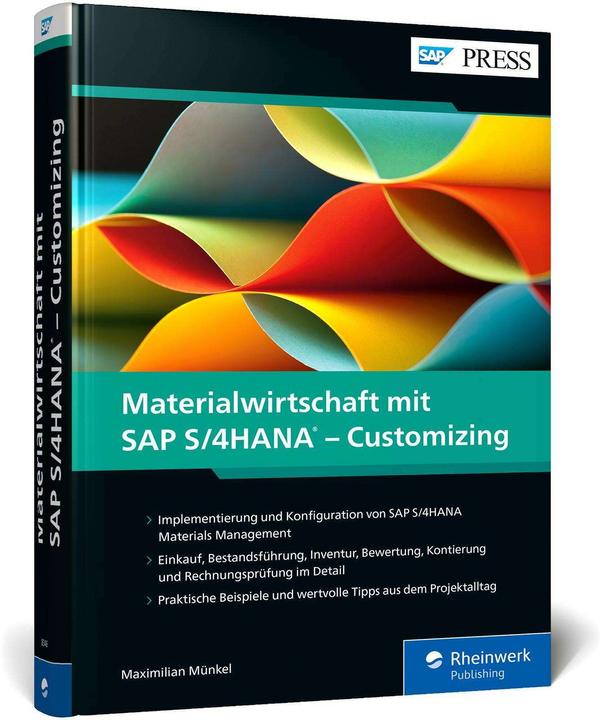 Image du produit Materialwirtschaft mit SAP S/4HANA – Customizing (Allemand, Maximilien Münkel, 2021)