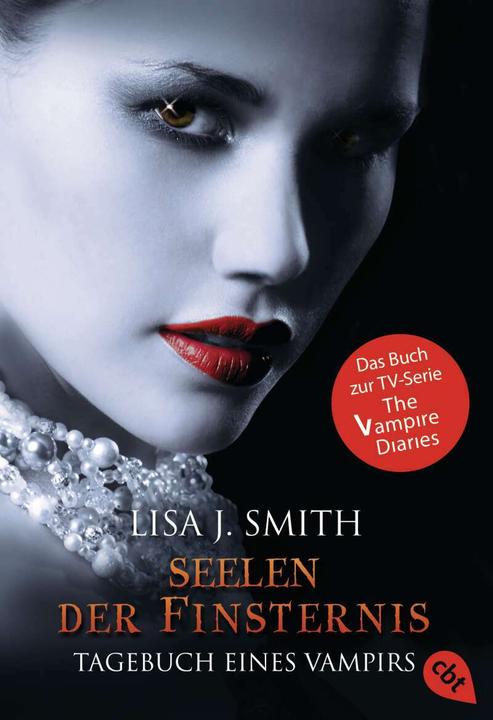 Produktbild Tagebuch eines Vampirs 06. Seelen der Finsternis (Deutsch, Lisa J. Smith, 2010)