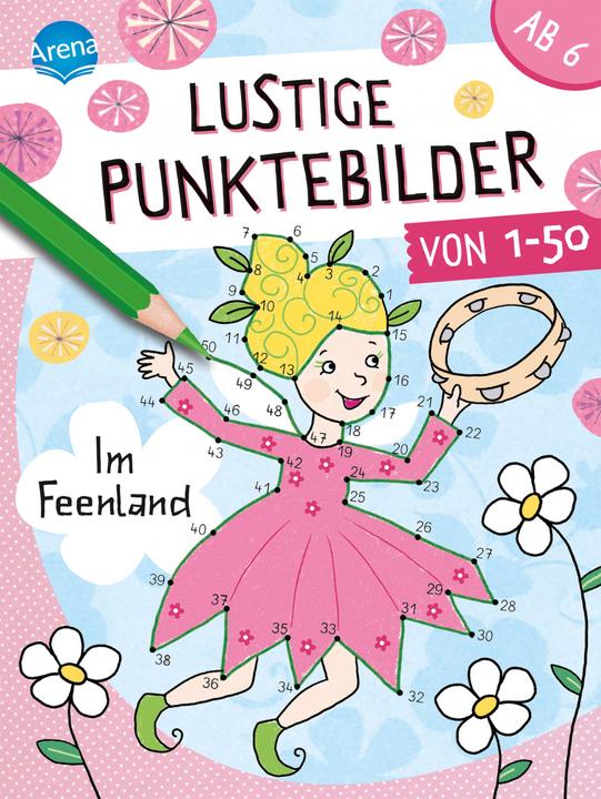 Produktbild Lustige Punktebilder von 1 bis 50. Im Feenland (Deutsch, Silke Reimers, 2021)