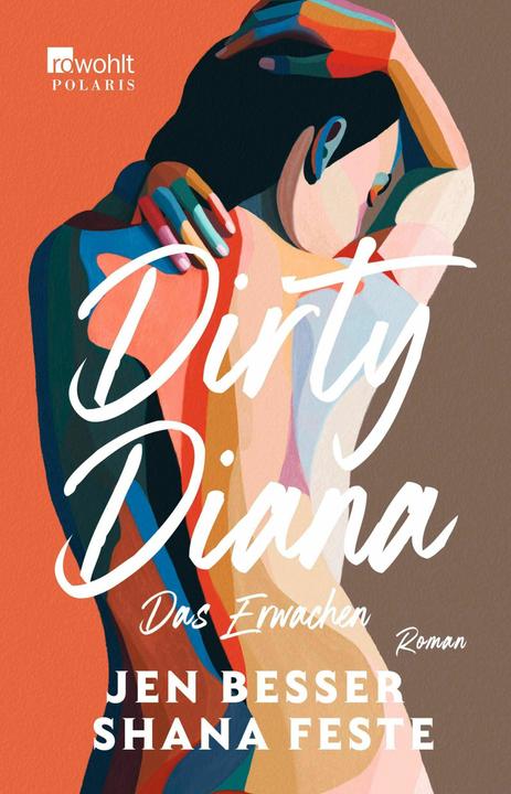 Produktbild Dirty Diana: Das Erwachen (Deutsch, Jen Besser, Shana Feste, Sabine Längsfeld, 2024)