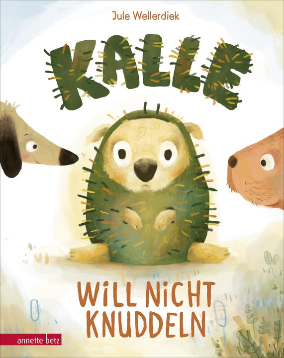 Produktbild Kalle will nicht knuddeln - Eine Geschichte zu Consent und Nein-Sagen ab 4 Jahren (Deutsch, Jule Wellerdiek, 2025)