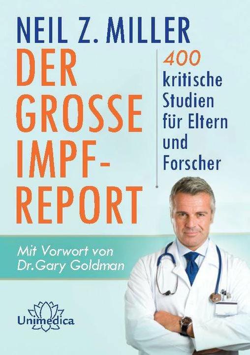 Produktbild Der grosse Impfreport (Deutsch, Neil Z. Miller, 2020)