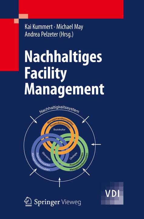 Immagine prodotto Nachhaltiges Facility Management (Tedesco, Andrea Pelzeter, Kai Kummert, Michael May, 2013)