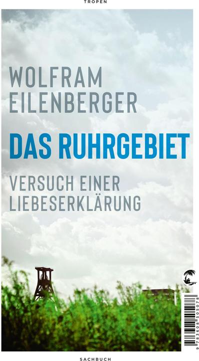 Produktbild Das Ruhrgebiet (Deutsch, Wolfram Eilenberger, 2021)