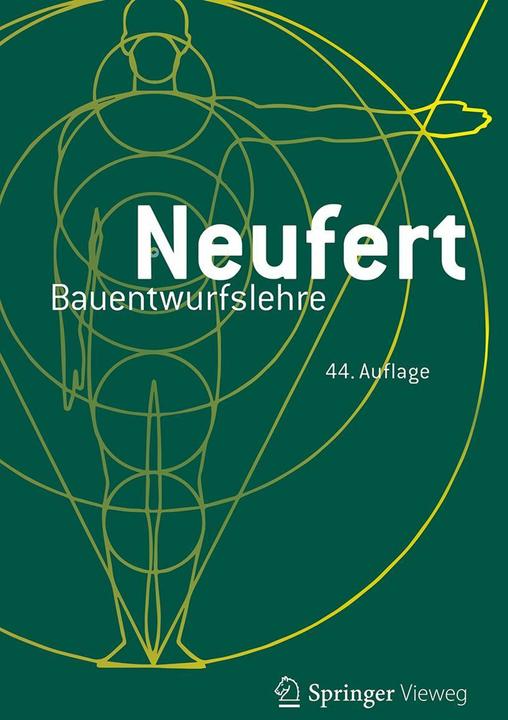 Produktbild Bauentwurfslehre (Deutsch, Matthias Lohmann, Johannes Kister, Simon Elling, Ernst Neufert, Mathias Brockhaus, Patricia Merkel, 2024)