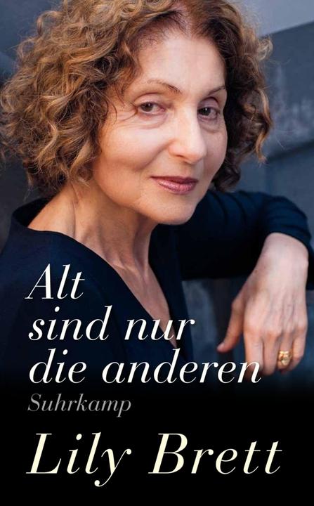 Produktbild Alt sind nur die anderen (Deutsch, Lily Brett, Melanie Walz, 2021)