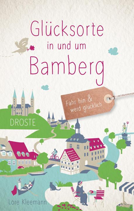Produktbild Glücksorte in und um Bamberg (Deutsch, Lore, Kleemann, 2021)
