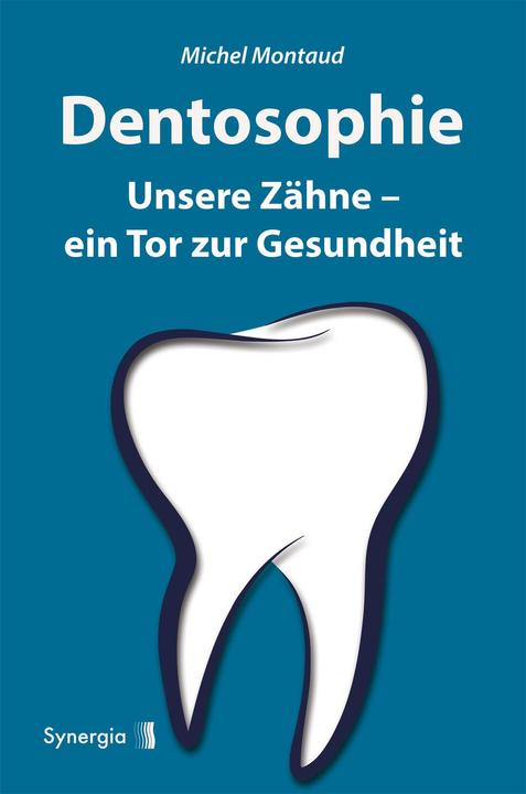 Actual product image Dentosophie (German, Michel Montaud, 2021)