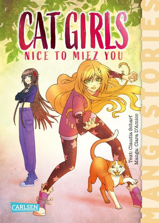 Produktbild CAT GIRLS Band 1 - Nice to miez you (Deutsch, Claudia Scharf, Clara D'Amico, 2024)
