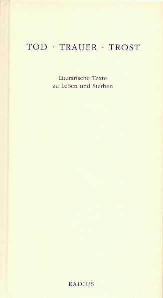 Image du produit Tod - Trauer - Trost (Allemand, Wolfgang Erk, 2016)