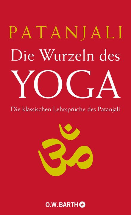 Actual product image Die Wurzeln des Yoga (German, Patanjali, 2010)