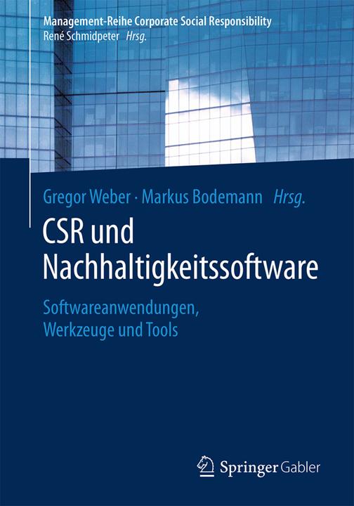 Image du produit CSR und Nachhaltigkeitssoftware (Néerlandais, Markus Bodemann, Gregor Weber, 2018)
