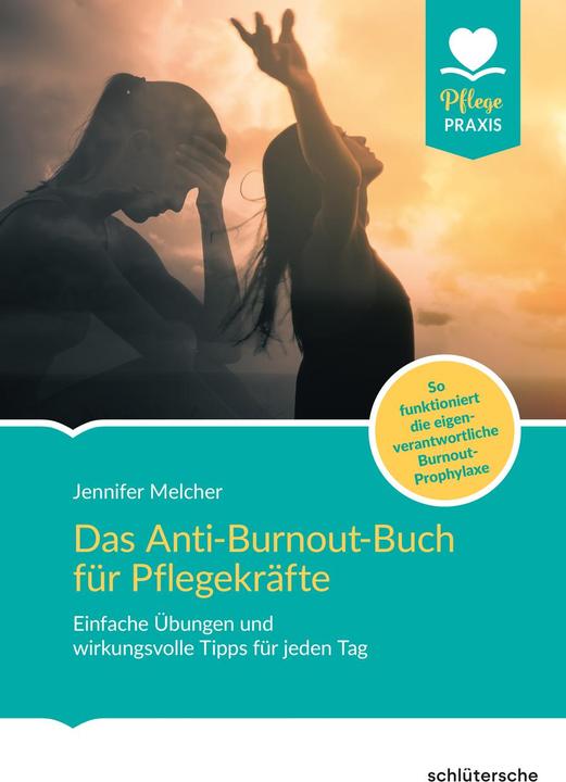 Image du produit Das Anti-Burnout-Buch für Pflegekräfte (Allemand, Jennifer Melcher, 2021)