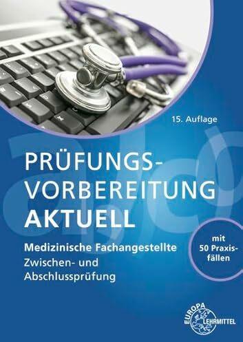 Image du produit Prfungsvorbereitung aktuell - Medizinische Fachangestellte (Allemand, Monikaua, Brouillard, Patricia/Bliessen, Susanne/Aden, 2024)