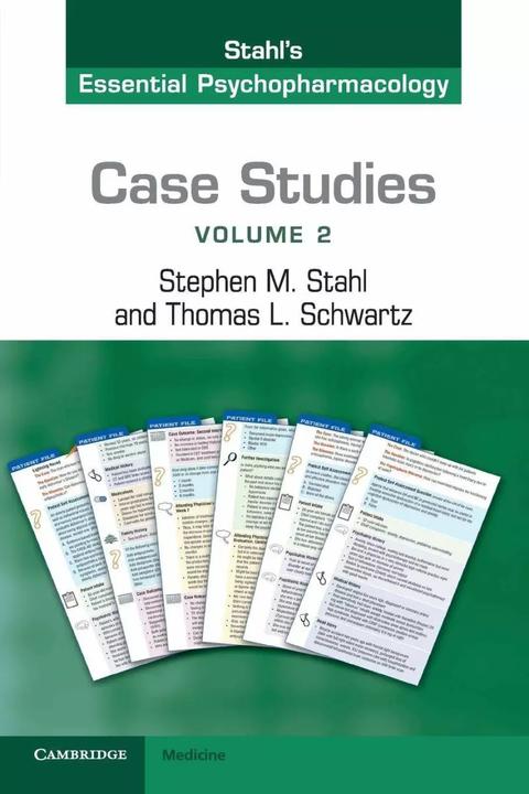 Casi di studio: Psicofarmacologia essenziale di Stahl: Volume 2 (Inglese, Thomas L. Schwartz, Stephen M. Stahl, 2016)
