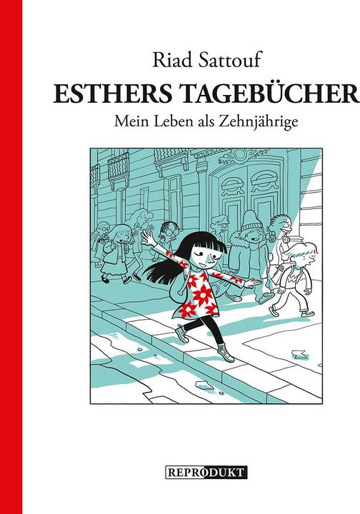 Produktbild Esthers Tagebücher: Mein Leben als Zehnjährige (Deutsch, Sattouf, Riad, 2017)