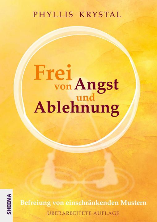 Produktbild Krystal:Frei von Angst und Ablehnung (Deutsch, Phyllis Krystal, 2022)