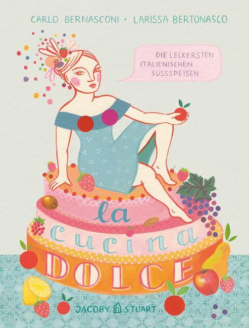 Actual product image La cucina dolce (German, Carlo Bernasconi, 2012)