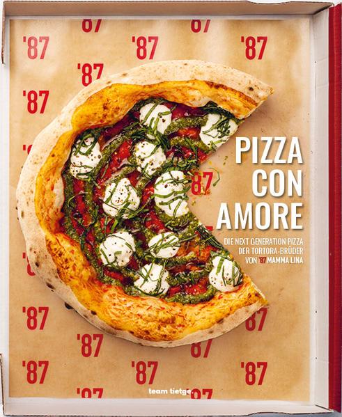 Produktbild Tietge Pizza Con Amore (Deutsch, Roberto Tortora, Angelo Tortora, Ulf Tietge, 2022)