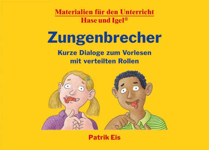 Immagine prodotto Zungenbrecher - Kurze Dialoge zum Vorlesen mit verteilten Rollen (Tedesco, Patrik Ice, Bernd Lehmann, 2024)