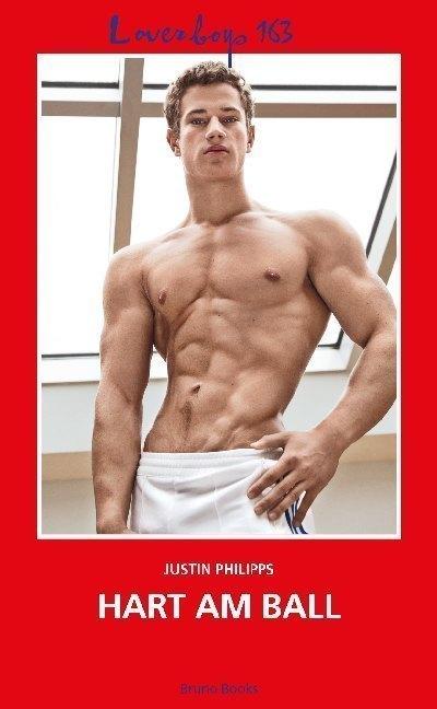 Produktbild Philipps:Loverboys 163: Hart am Ball (Justin Philipps, 2020)