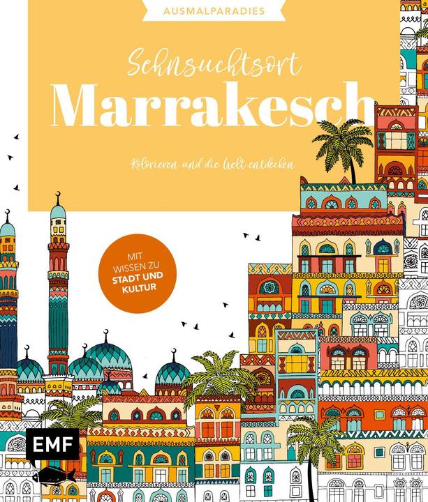 Immagine prodotto Il paradiso dei colori - Marrakech, un luogo di desiderio