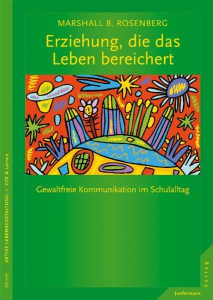 Image du produit Erziehung, die das Leben bereichert (Allemand, Marshall B. Rosenberg, 2004)