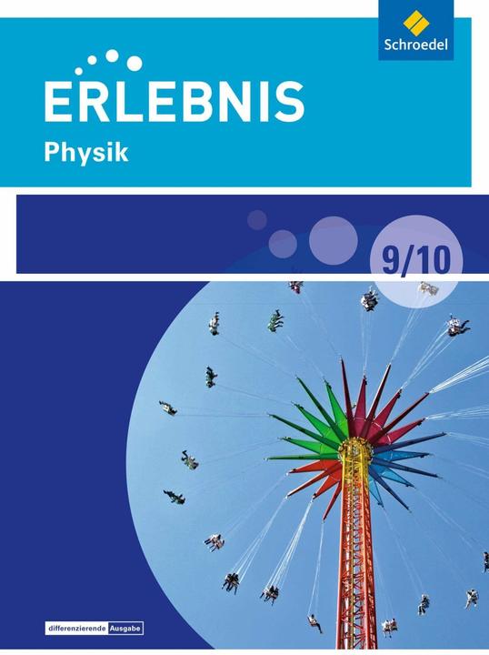 Actual product image Erlebnis Physik 9/10. Schülerband. Differenzierende Ausgabe. Berlin und Brandenburg (German, 2017)