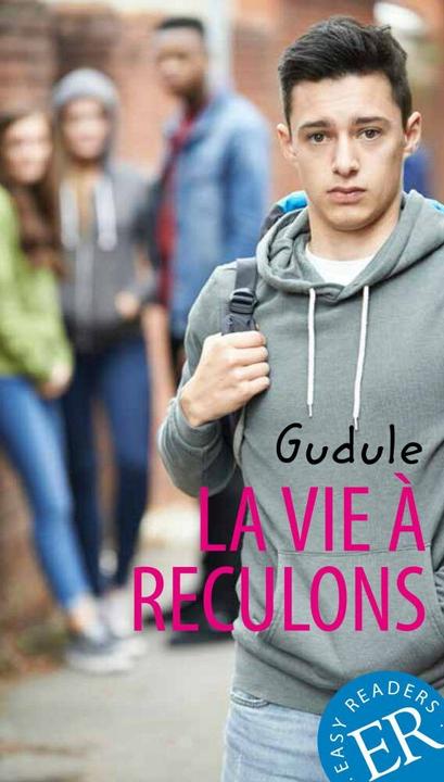 La vie à reculons (Deutsch, Anne Gudule)