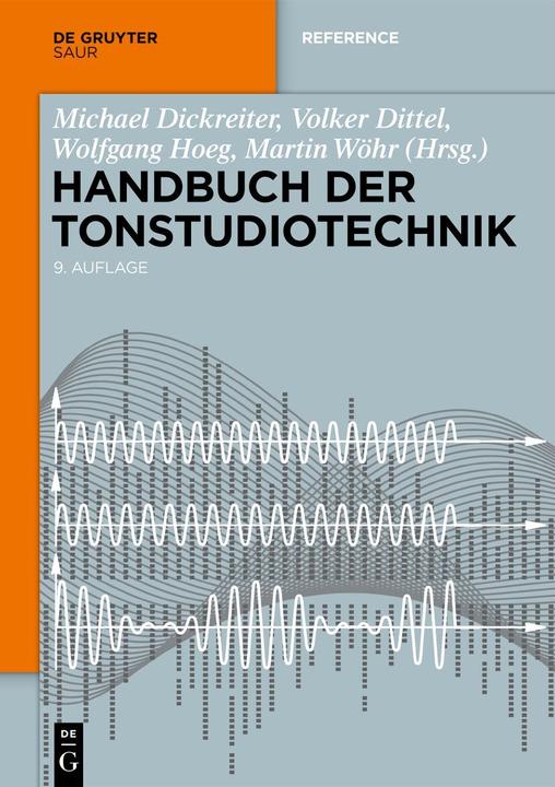 Image du produit Handbuch der Tonstudiotechnik (Allemand, Martin Wöhr, Volker Dittel, Michael Dickreiter, Wolfgang Hoeg, 2023)