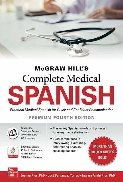 Produktbild McGraw Hill's Complete Medical Spanish, Premium Fourth Edition (Englisch, José Fernández Torres, Tamara Ríos, Joanna Rios, 2021)