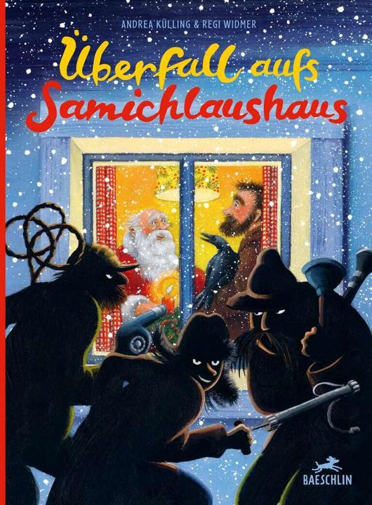Produktbild Überfall aufs Samichlaushaus (Deutsch, Andrea Külling, Regi Widmer, 2021)