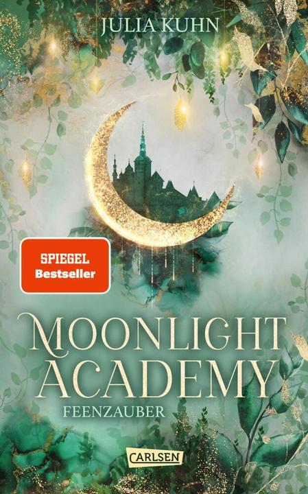Image du produit Moonlight Academy. Feenzauber (Julia Kuhn, Allemand)