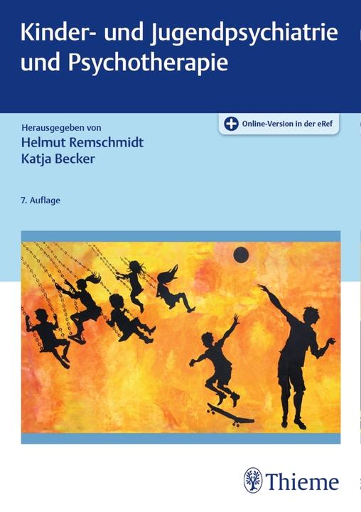 Produktbild Kinder- und Jugendpsychiatrie und Psychotherapie (Deutsch, Helmut Remschmidt, Katja Becker, 2019)