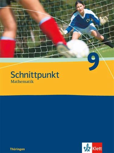 Immagine prodotto Schnittpunkt Mathematik - Ausgabe für Thüringen. Schülerbuch 9. Schuljahr (Tedesco, Casa editrice Ernst Klett, 2013)