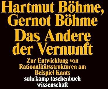 Actual product image Das Andere der Vernunft (German, Gernot Boehme, 1985)
