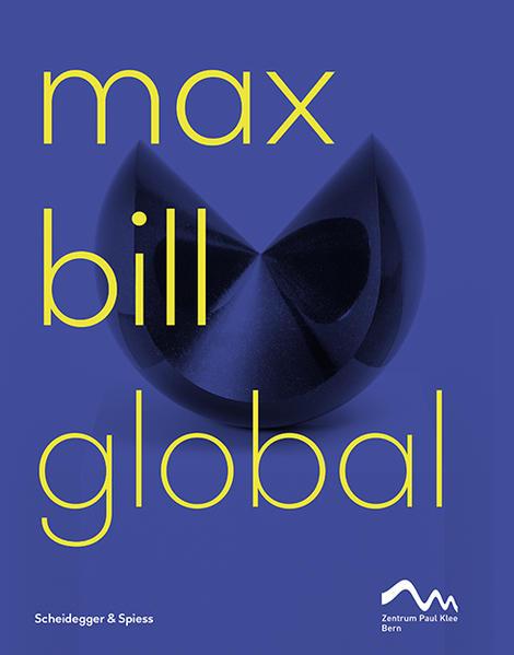 Actual product image Max Bill Global (German, Max Bill, 2021)