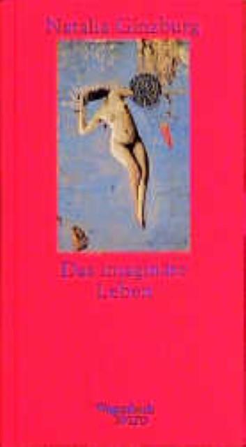 Actual product image Das Imaginäre Leben (German, Natalia Ginzburg, Maja plough, 2024)