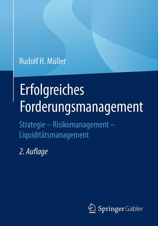 Actual product image Erfolgreiches Forderungsmanagement (German, Rudolf H. Müller, 2018)