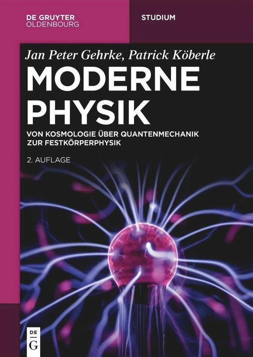 Image du produit Moderne Physik (Allemand, Jan Peter Gehrke, Patrick Köberle, 2024)
